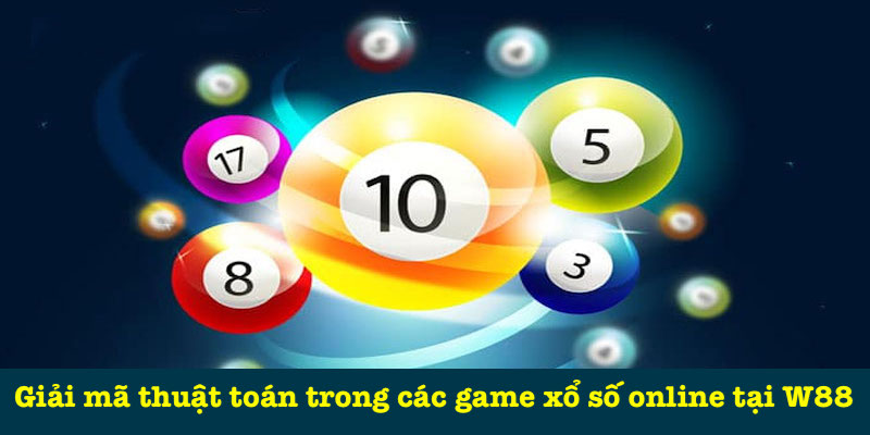 Giai-ma-thuat-toan-trong-cac-game-xo-so-online